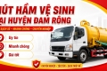 Hút Hầm Vệ Sinh Tại Huyện Đam Rông Giá Rẻ, Sạch Sẽ, Có Mặt Nhanh