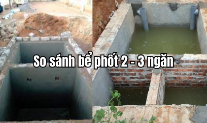 Bể Phốt 2 Ngăn Và 3 Ngăn Khác Gì Nhau?