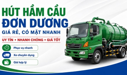 Hút Hầm Cầu Đơn Dương Giá Rẻ, Có Mặt Nhanh